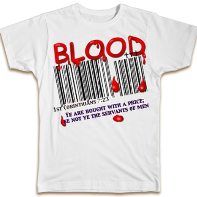 Blood of Christ Tee - 1 Corinthians 7:23